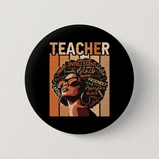 Schwarze Lehrermagie Schwarze Geschichtsausbildung Button (Vorderseite)
