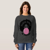 Schwarze Mädchen werden Niedlich Sweatshirt (Vorne ganz)