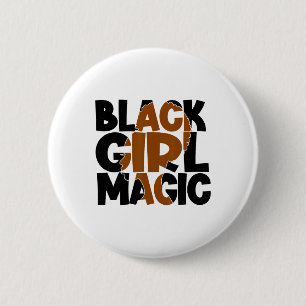 Schwarze Magie des Melanins Frauen Macht Schwarze  Button