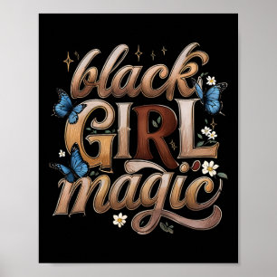 Schwarze Magie des Melanins Schwarze Frauen Schwar Poster