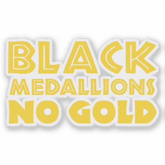 SCHWARZE MEDALLIONEN KEIN GOLD AUFKLEBER (Vorderseite)