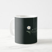 Schwarze minimalistische Gänseblümchen & Text Mode Kaffeetasse (Vorderseite Links)