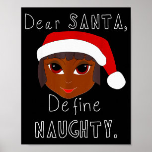 Schwarze Mrs Claus Santa definiert unartig Schwarz Poster
