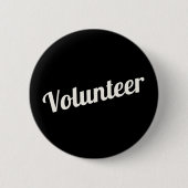Schwarze Pin-back Freiwilligen-Buttons Button (Vorderseite)