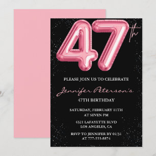 Schwarze Pink 47. Geburtstagseinladungen Ballon Gl Einladung