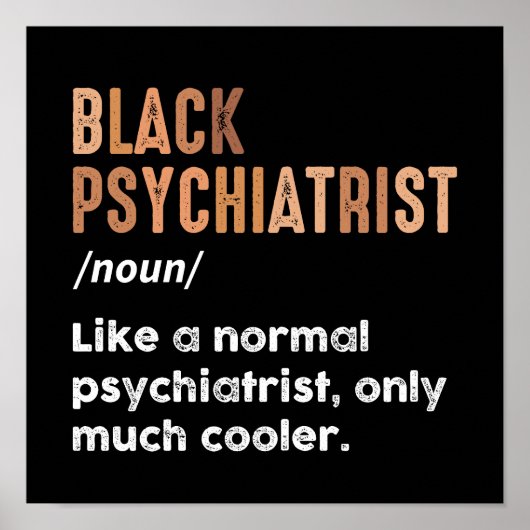 Schwarze Psychiater Definition Funny Psychiatrie Poster (Vorne)