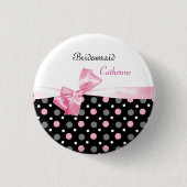 Schwarze, rosa, weiße Tupfen, die Brautjungfer Button (Vorderseite)