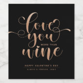 Schwarze Rose Gold Liebe Sie mehr als Wine Valenti Weinetikett (Einzelnes Label)