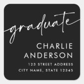 Schwarze Rücksendeadresse des Abschlusses Quadratischer Aufkleber (Vorderseite)