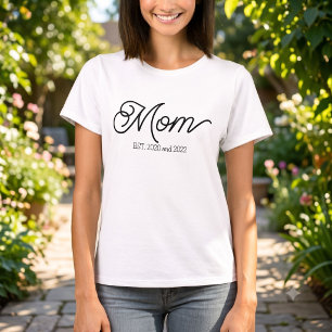 Schwarze Schriftart Established Mom T-Shirt