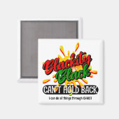 SCHWARZE SCHWARZE KÖNNEN NICHT WIEDER DEN Schwarze Magnet (Vorderseite/Rückseite)