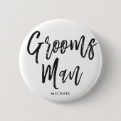 Schwarze Skript-Art-kundenspezifische Hochzeit der Button (Vorderseite)