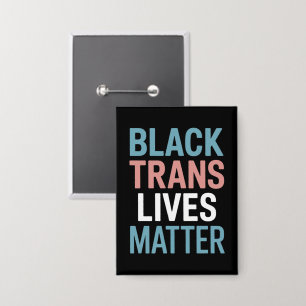 Schwarze Trans-LGBTQ-Unterstützung Leben zählen Tr Button