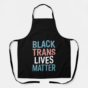Schwarze Trans-LGBTQ-Unterstützung Lives Matter Tr Schürze