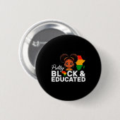 Schwarze und gebildete Mädchen Schwarze Geschichte Button (Vorne & Hinten)