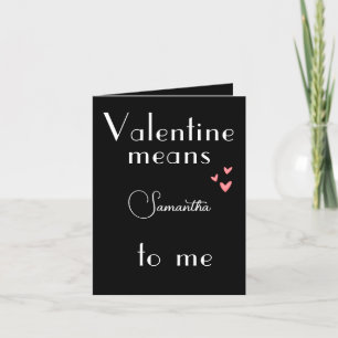 Schwarze Valentinstagskarte mit individuellem Name Feiertagskarte
