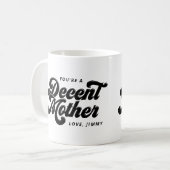 Schwarze Vintage Retro-anständige Mutter-Tasse Kaffeetasse (Vorderseite Links)