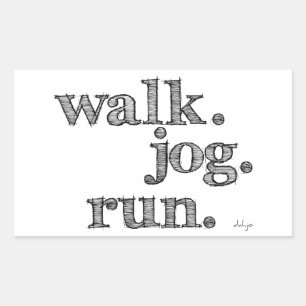 SCHWARZE WALK JOG RUN (Schriftart GELADEN) Rechteckiger Aufkleber