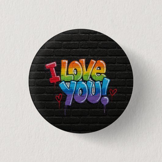 Schwarze Ziegelwand mit Graffiti „Ich liebe dich!“ Button (Vorderseite)
