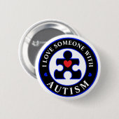 Schwärzen Sie "ich Liebe jemand mit Autismus" Button (Vorne & Hinten)