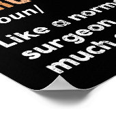Schwarzer Chirurg Definition Funny Operation Dokto Poster (Ecke)