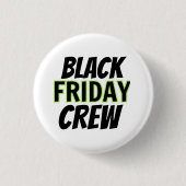 Schwarzer Freitag Crew Button (Vorderseite)
