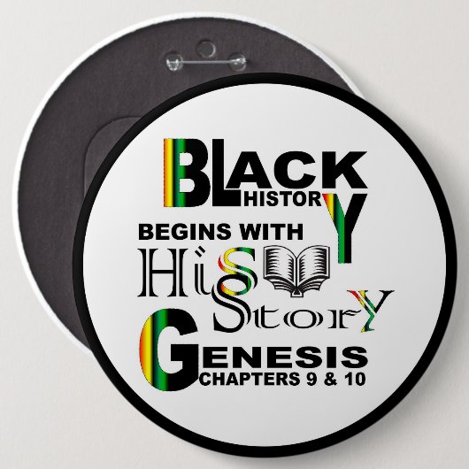 Schwarzer GeschichtsButton-Rückseiten-Knopf 6" Button (Vorne & Hinten)