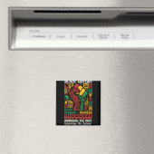 Schwarzer Geschichtsmonat Afrikaner Glauben Erreic Magnet (In Situ (Geschirrspüler))