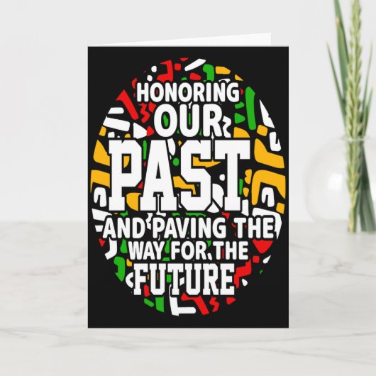 Schwarzer-Geschichtsmonat-Ehrung unserer Vergangen Karte (Vorderseite)