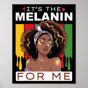 Schwarzer Geschichtsmonat Es Ist Das Melanin Für M Poster