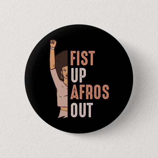 Schwarzer Geschichtsmonat Faust hoch Afros raus Fr Button (Vorderseite)