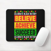 Schwarzer Geschichtsmonat Glauben Erreichen Erfolg Mousepad (Mit Mouse)