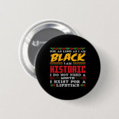 Schwarzer Geschichtsmonat Ich bin schwarz historis Button (Vorne & Hinten)