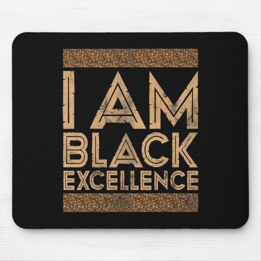 Schwarzer Geschichtsmonat Ich bin schwarze Exzelle Mousepad (Vorne)