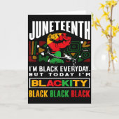 Schwarzer Geschichtsmonat Juneteenth Blackity  Karte (Gelbe Blume)