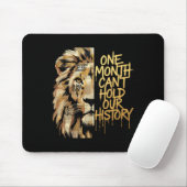 Schwarzer Geschichtsmonat Löwe Ein Monat kann unse Mousepad (Mit Mouse)