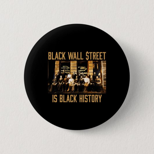 Schwarzer Geschichtsmonat Lustige Wall Street Afri Button (Vorderseite)