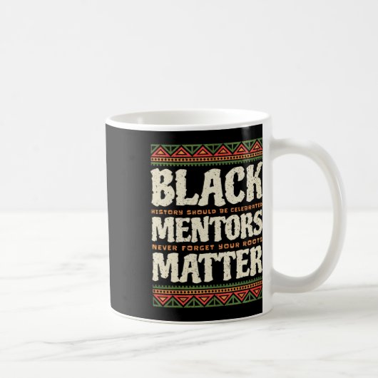 Schwarzer Geschichtsmonat Mentoren Problem Afroame Kaffeetasse (Rechts)