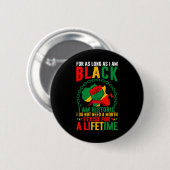 Schwarzer Geschichtsmonat Solange ich schwarz bin, Button (Vorne & Hinten)