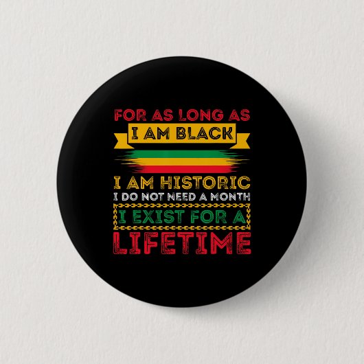 Schwarzer Geschichtsmonat Solange ich schwarz bin, Button (Vorderseite)