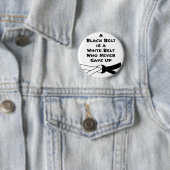 Schwarzer Gürtel Button (Beispiel)