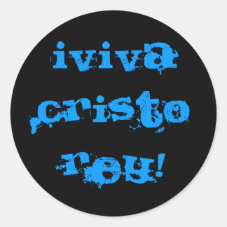 Schwarzer Hintergrund, iViva Cristo Rey! Runder Aufkleber