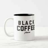 Schwarzer Kaffee bitte Zweifarbige Tasse (Links)