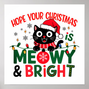 Schwarzer-Katze-Santa Meowy & Bright Weihnachten  Poster
