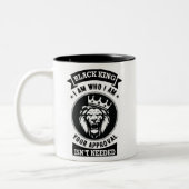 Schwarzer König bin ich, wer ich bin, Ihre Zustimm Zweifarbige Tasse (Links)