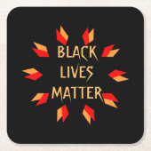 Schwarzer Leben-Angelegenheits-quadratisches Rechteckiger Pappuntersetzer (Vorderseite)