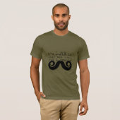 Schwarzer lustiger Humor Ich Schnurrbart T-Shirt (Vorne ganz)