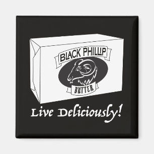 Schwarzer Phillip-Buttermagnet Magnet