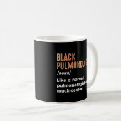 Schwarzer Pulmonologe Definition Funny Respiratory Kaffeetasse (VorderseiteRechts)
