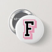 schwarzer rosa Buchstabe F Button (Vorne & Hinten)
